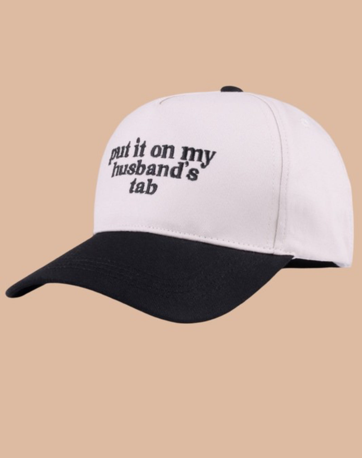 Put It On My Husbands Tab Hat